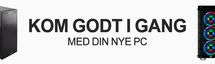 Kom godt i gang med din nye PC